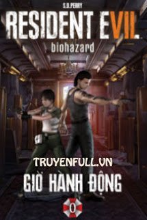 Resident Evil 0 - Giờ Hành Động