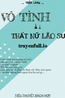 Vô Tình Ái Thất Nữ Lão Sư - Thiên Lang