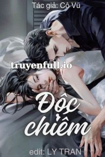 Độc Chiếm - Cô Vũ